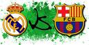                       real madrid  vs   fc barcelona